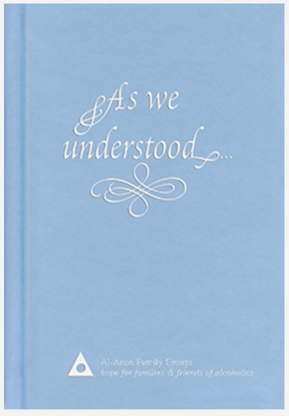 As We Understood... B11 AlAnon