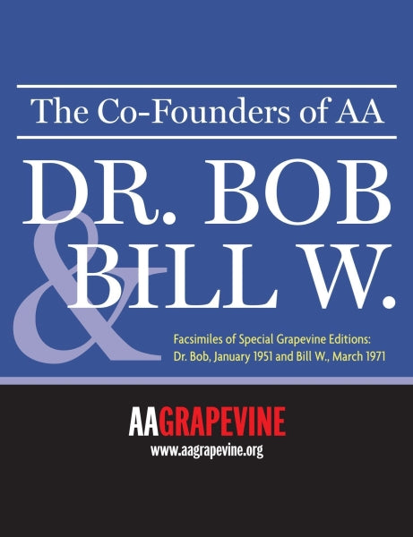 Magazines Honoring Dr. Bob & Bill W. MS15